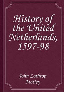 History of the United Netherlands, 1597-98