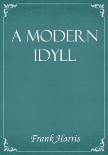A Modern Idyll
