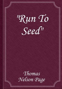 "Run To Seed"