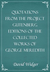 Quotations from the Project Gutenberg Editions of the Collected Works of George Meredith 표지 이미지