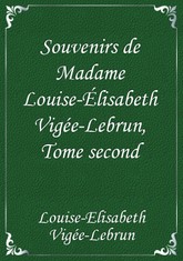 Souvenirs de Madame Louise-Élisabeth Vigée-Lebrun, Tome second 표지 이미지
