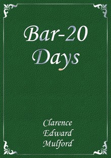 Bar-20 Days