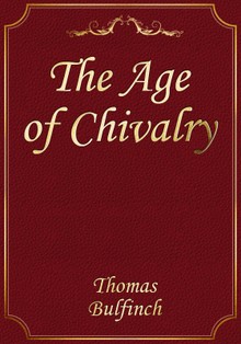 The Age of Chivalry