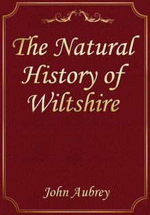 The Natural History of Wiltshire