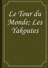Le Tour du Monde; Les Yakoutes 표지 이미지