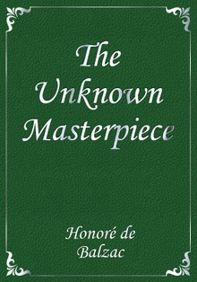 The Unknown Masterpiece
