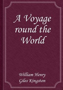 A Voyage round the World