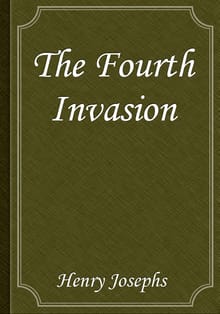 The Fourth Invasion