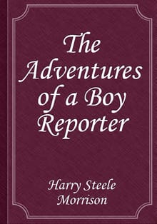 The Adventures of a Boy Reporter