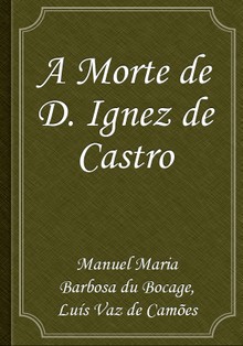 A Morte de D. Ignez de Castro