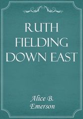 Ruth Fielding Down East 표지 이미지