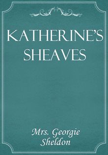 Katherine's Sheaves