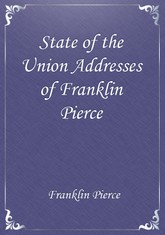State of the Union Addresses of Franklin Pierce 표지 이미지