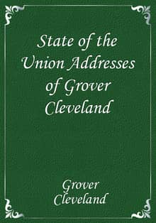 State of the Union Addresses of Grover Cleveland