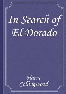 In Search of El Dorado