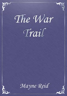The War Trail