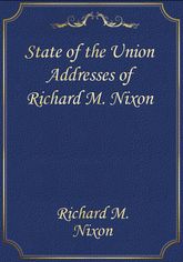 State of the Union Addresses of Richard M. Nixon 표지 이미지