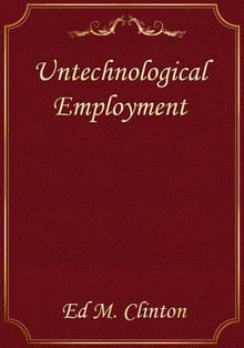 Untechnological Employment