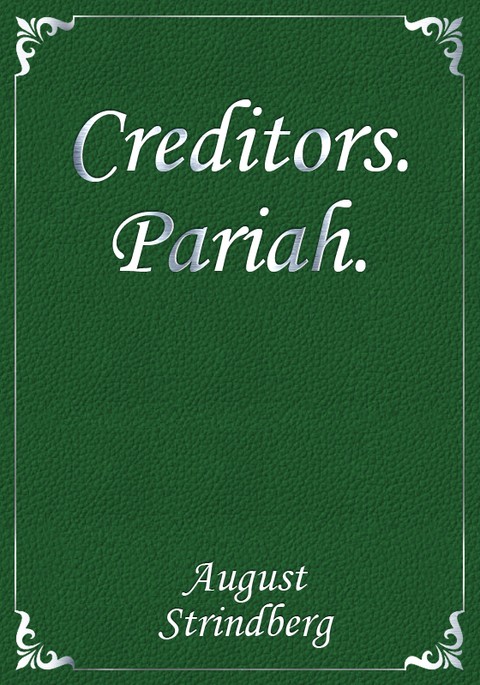 Creditors. Pariah. 표지 이미지