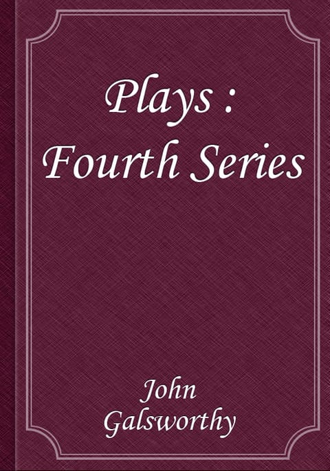 Plays : Fourth Series 표지 이미지