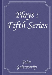 Plays : Fifth Series