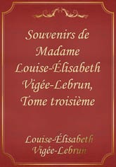 Souvenirs de Madame Louise-Élisabeth Vigée-Lebrun, Tome troisième 표지 이미지