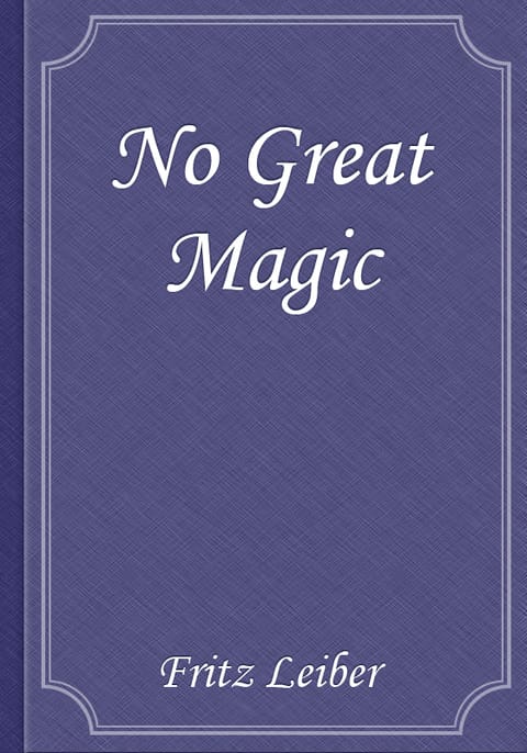 No Great Magic 표지 이미지