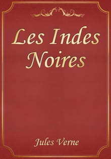 Les Indes Noires