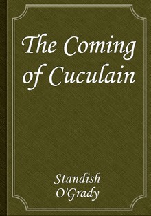 The Coming of Cuculain