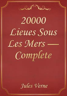 20000 Lieues Sous Les Mers — Complete