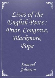 Lives of the English Poets : Prior, Congreve, Blackmore, Pope