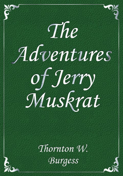 The Adventures of Jerry Muskrat 표지 이미지