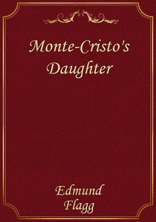 Monte-Cristo's Daughter