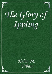 The Glory of Ippling