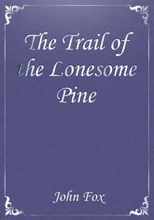 The Trail of the Lonesome Pine