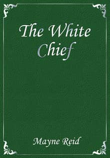 The White Chief