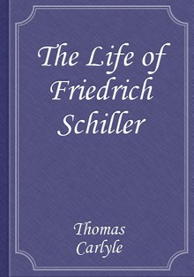 The Life of Friedrich Schiller