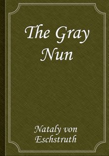 The Gray Nun