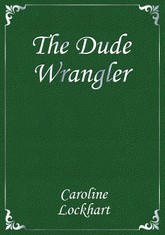 The Dude Wrangler 표지 이미지