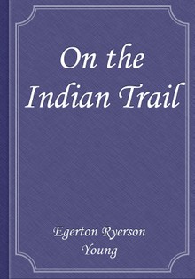 On the Indian Trail