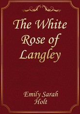 The White Rose of Langley 표지 이미지