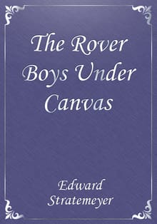 The Rover Boys Under Canvas