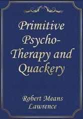 Primitive Psycho-Therapy and Quackery 표지 이미지