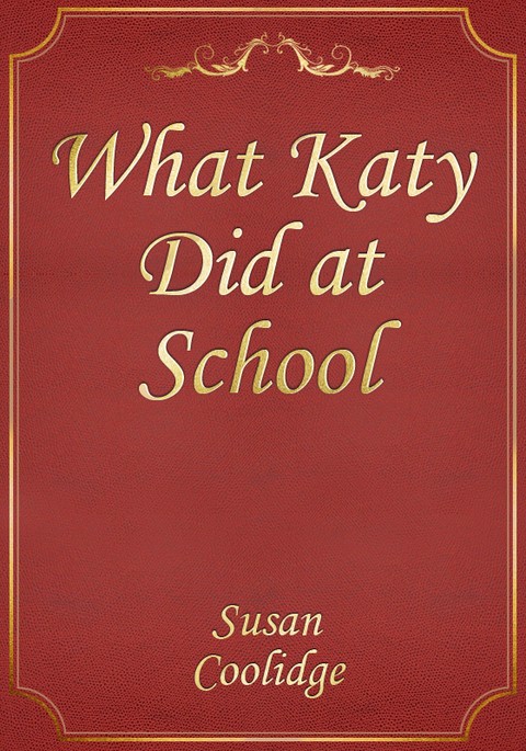 What Katy Did at School 표지 이미지