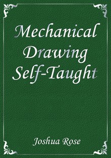 Mechanical Drawing Self-Taught