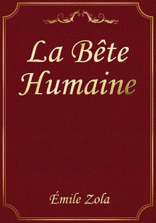 La Bête Humaine