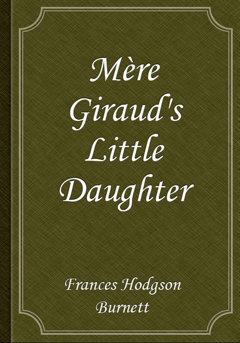 Mère Giraud's Little Daughter 표지 이미지