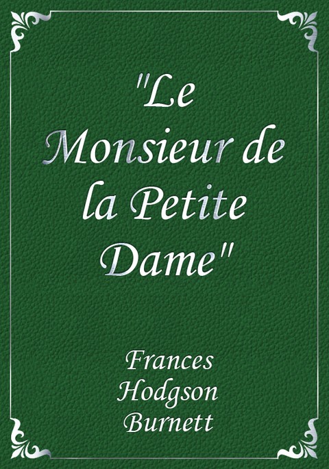 "Le Monsieur de la Petite Dame" 표지 이미지