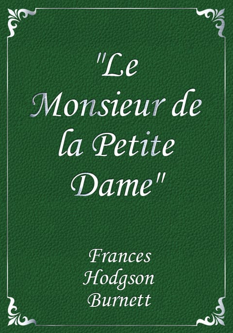 "Le Monsieur de la Petite Dame" 표지 이미지