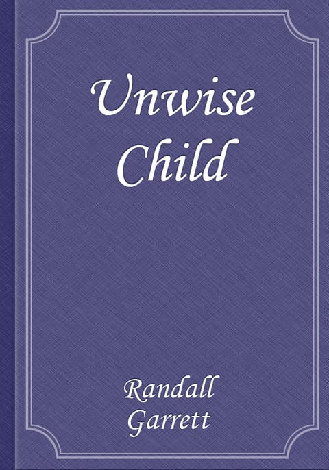 Unwise Child 표지 이미지